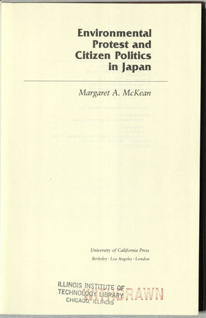 Environmental Protest And Citizen Politics In Japan-used