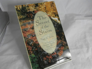 The Secret Of The Stairs: A Guide To Spiritual Growth From The Song Of Solomon