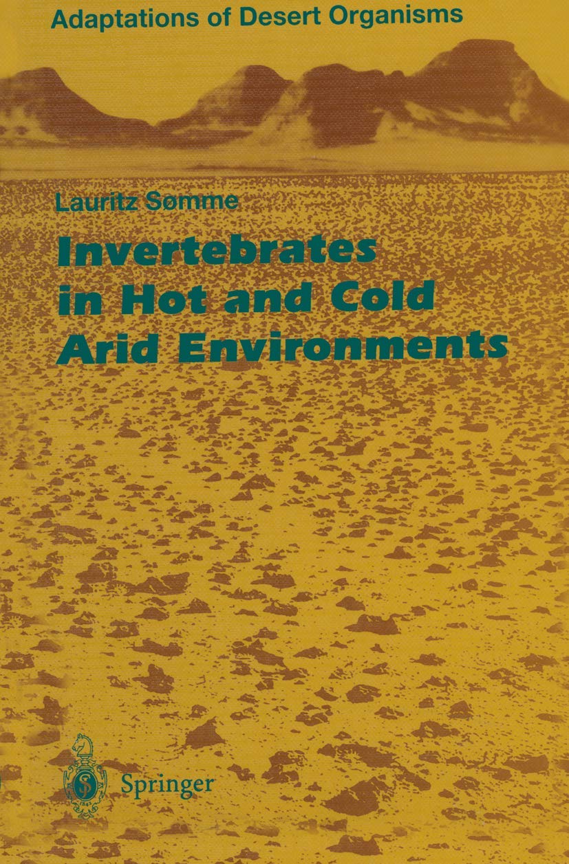 Invertebrates in Hot and Cold Arid Environments (Adaptations of Desert Organisms),Used