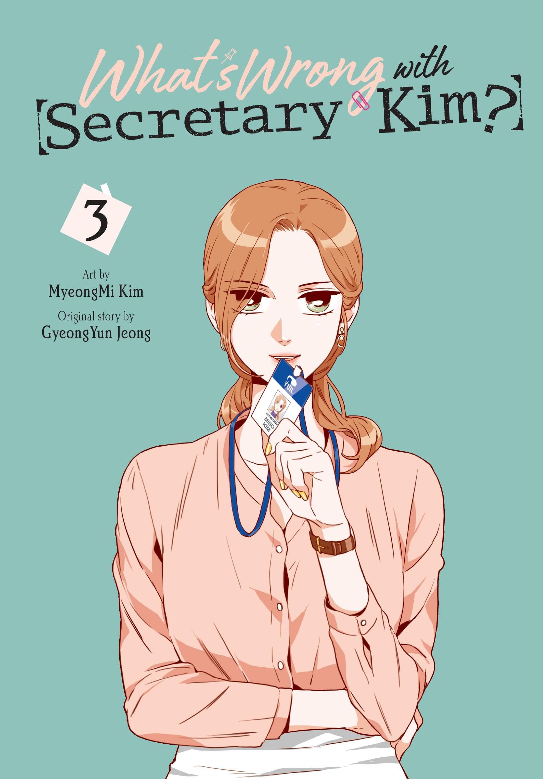 What'S Wrong With Secretary Kim?, Vol. 3 (Volume 3) (What'S Wrong With Secretary Kim?, 3),Used