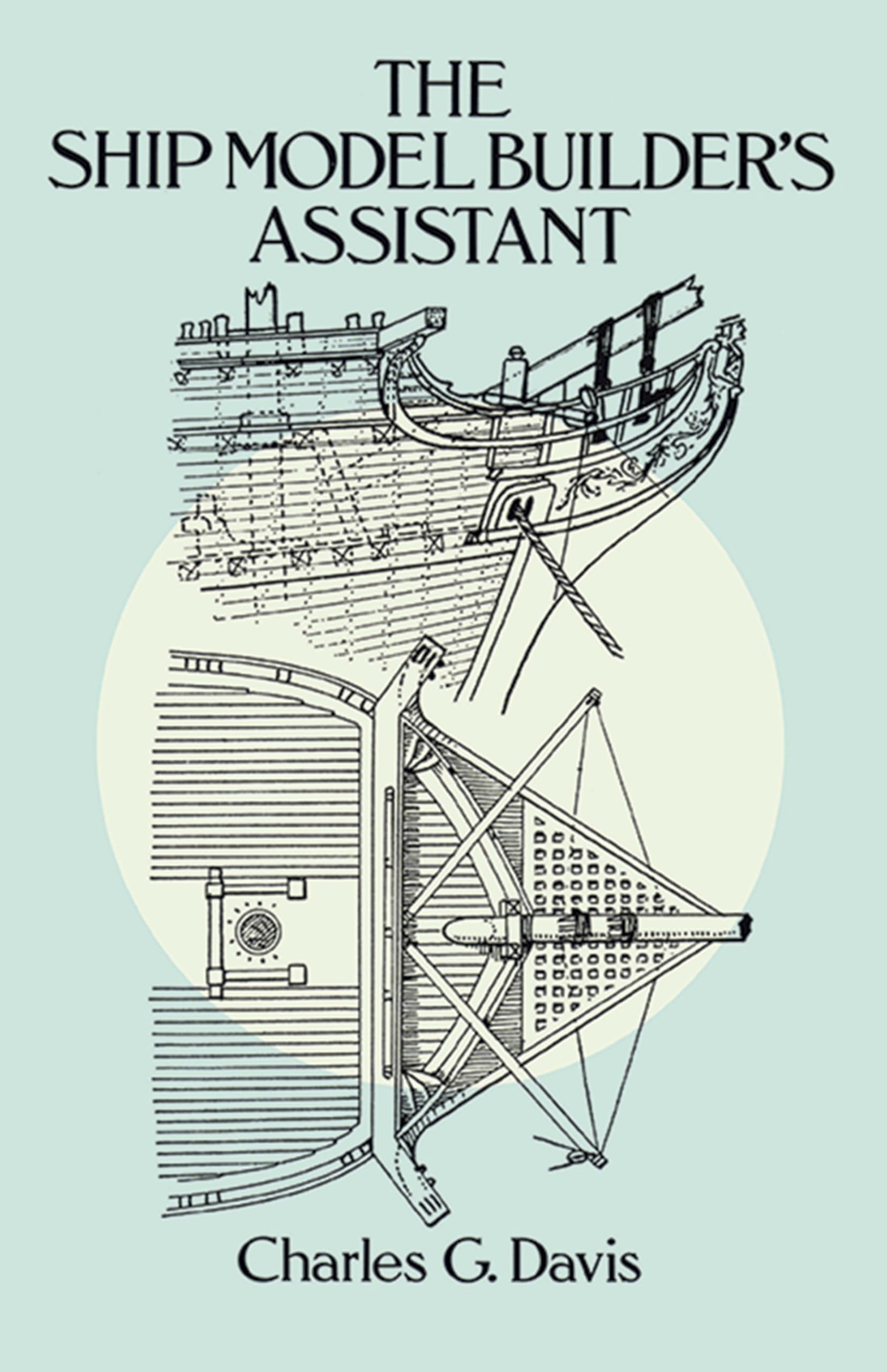 The Ship Model Builder's Assistant,New