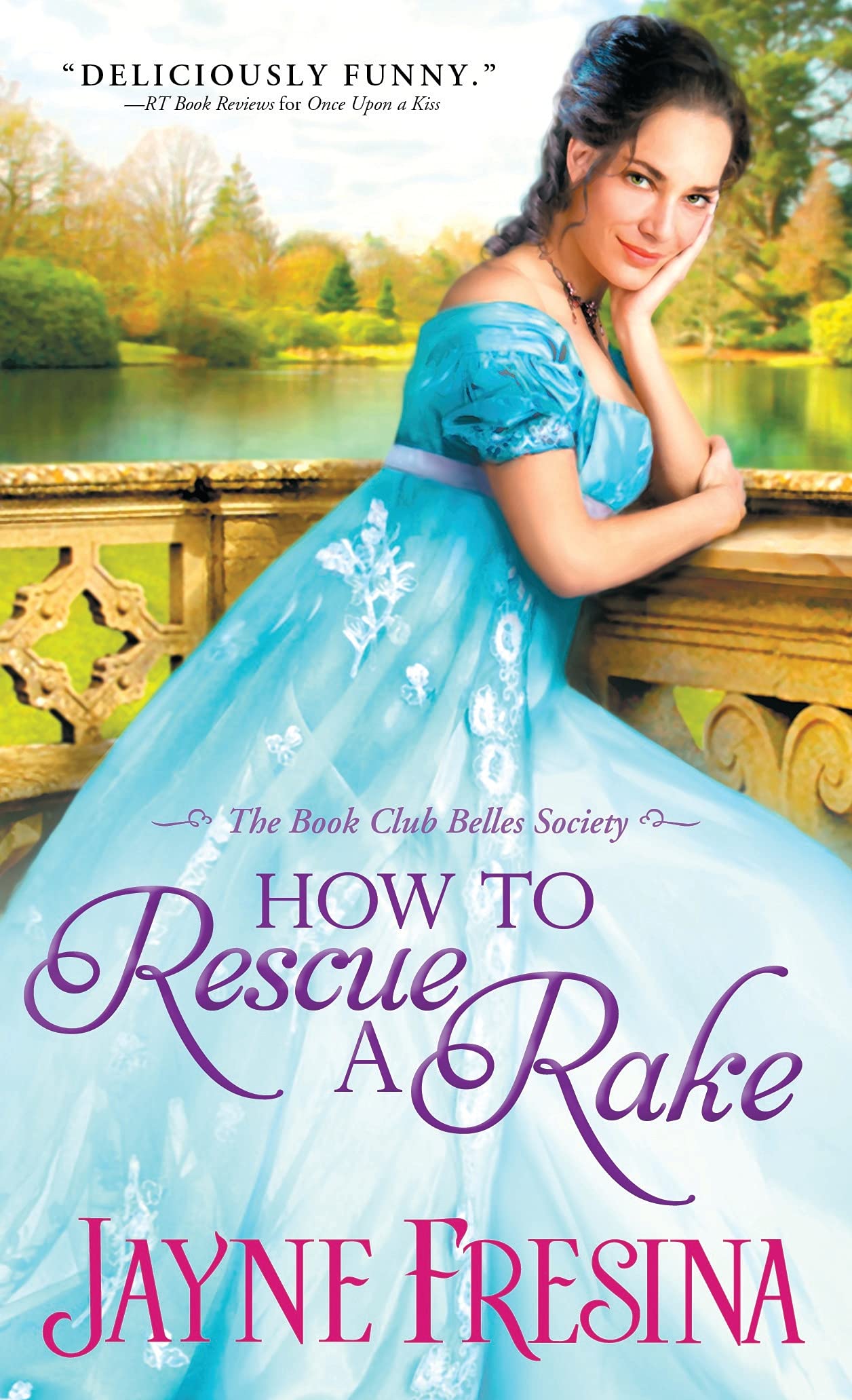 How to Rescue a Rake (Book Club Belles Society, 3),Used