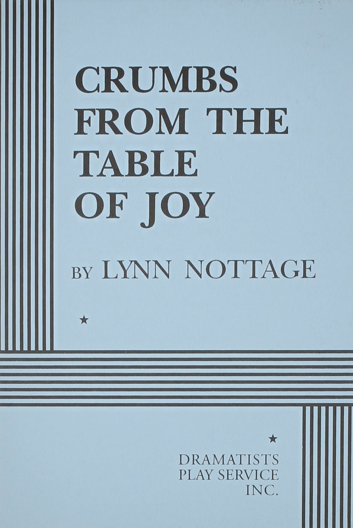 Crumbs From The Table Of Joy (Acting Edition For Theater Productions)-new
