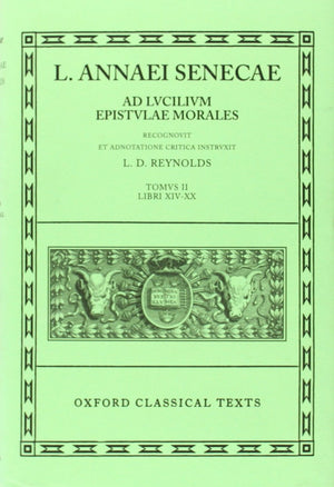 Ad Lucilium Epistulae Morales (Oxford Classical Texts),Used