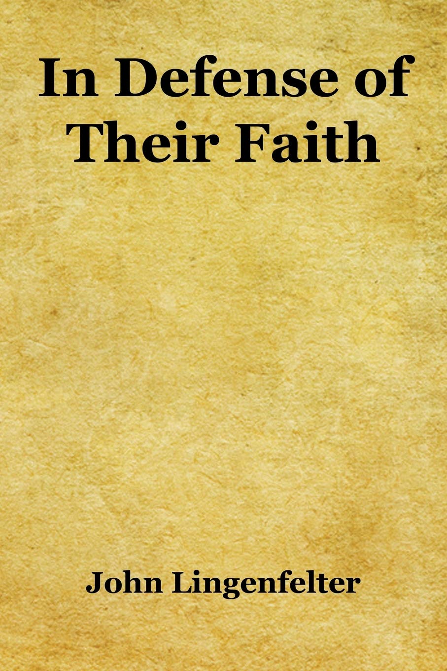 In Defense of Their Faith,Used