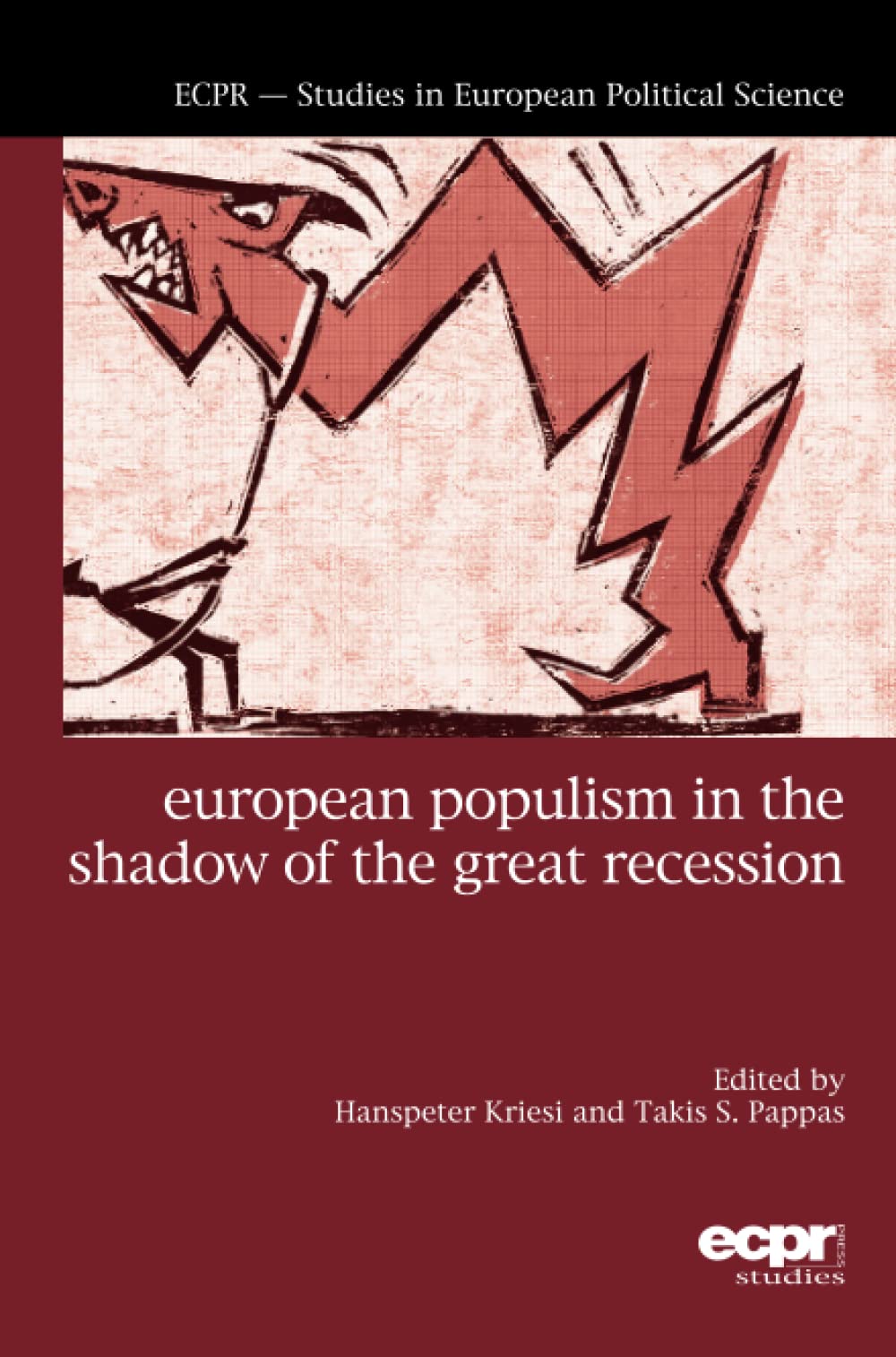 European Populism in the Shadow of the Great Recession(Studies in European Political Science (SEPS)),Used