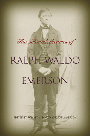The Selected Lectures Of Ralph Waldo Emerson,Used