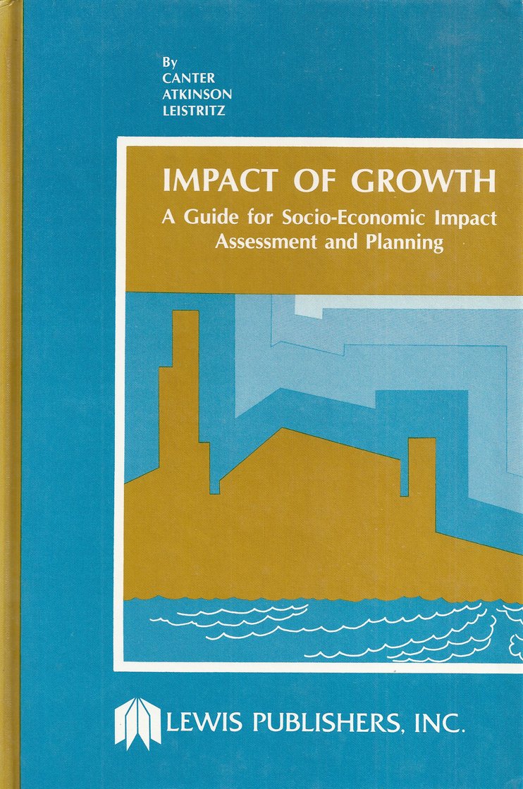 Impact of Growth: A Guide for SocioEconomic Impact Assessment and Planning,Used
