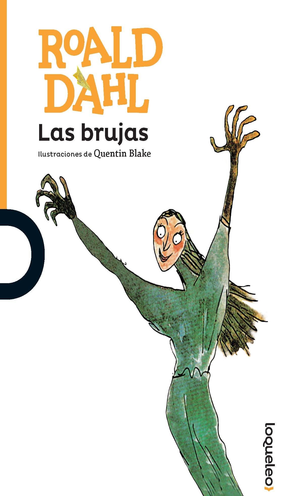 Las brujas / The Witches ( Serie naranja ) Spanish Edition,Used