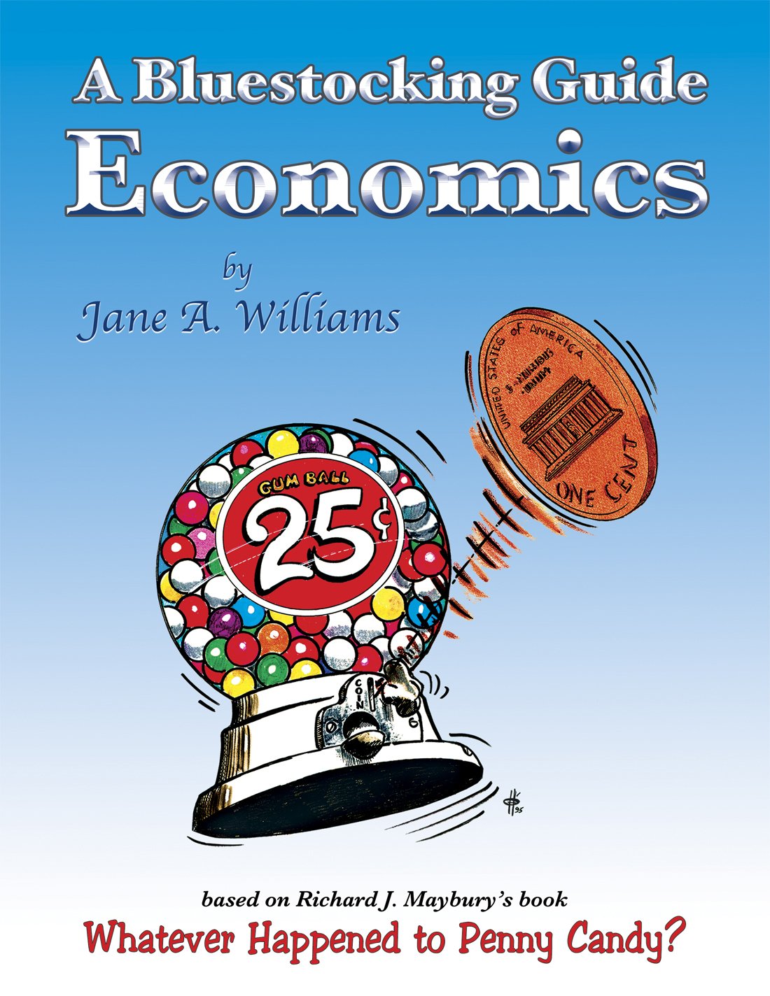 A Bluestocking Guide: Economics,Used