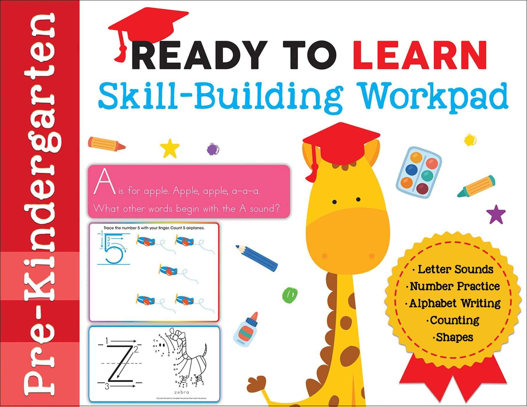 Ready to Learn: PreKindergarten SkillBuilding Workpad: Letter Sounds, Number Practice, Alphabet Writing, Counting, Shapes,Used