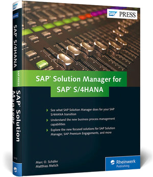 SAP Solution Manager for SAP S/4HANA: Managing Your Digital Business,Used