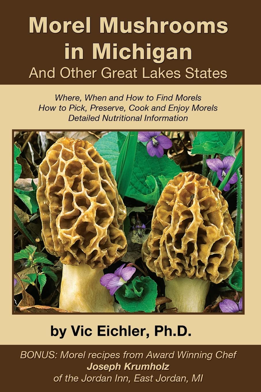 Morel Mushrooms in Michigan And Other Great Lakes States,Used