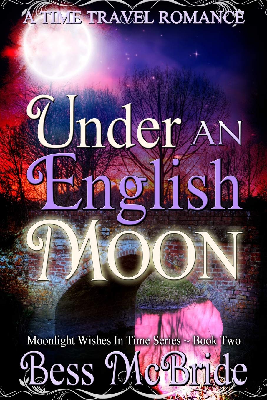 Under an English Moon (Moonlight Wishes in Time series),Used