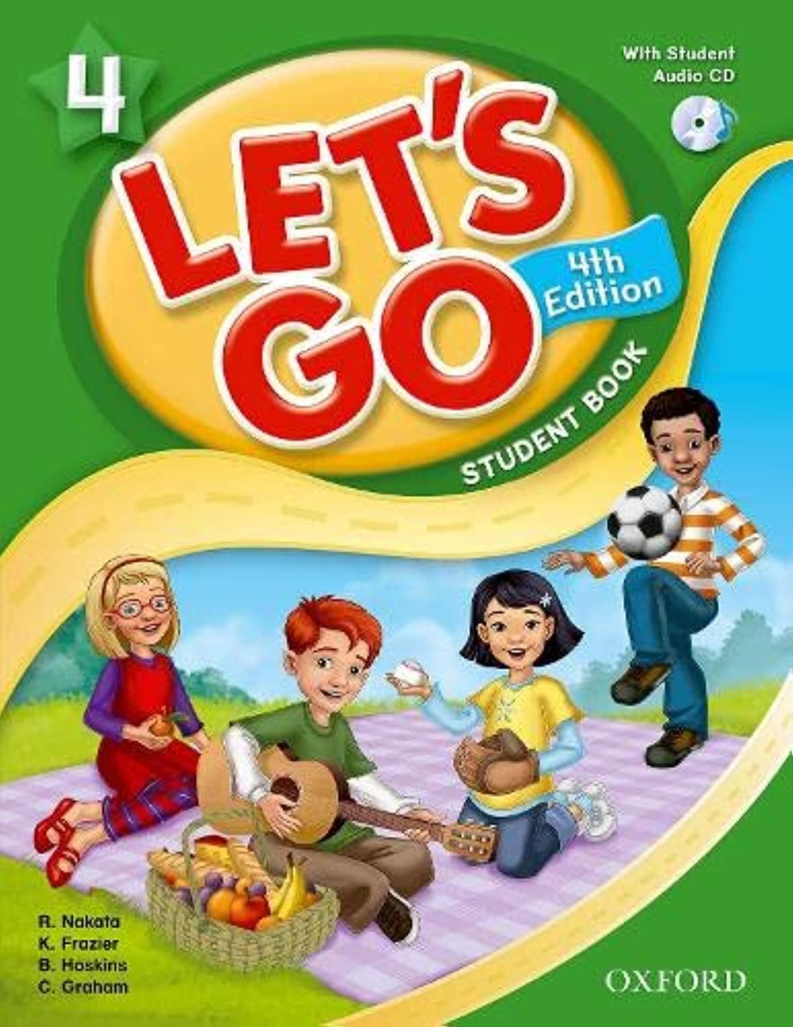 Let's Go 4 Student Book with Audio CD: Language Level: Beginning to High Intermediate. Interest Level: Grades K6. Approx. Readi,Used