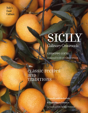 Sicily: Culinary Crossroads (Italy'S Food Culture)