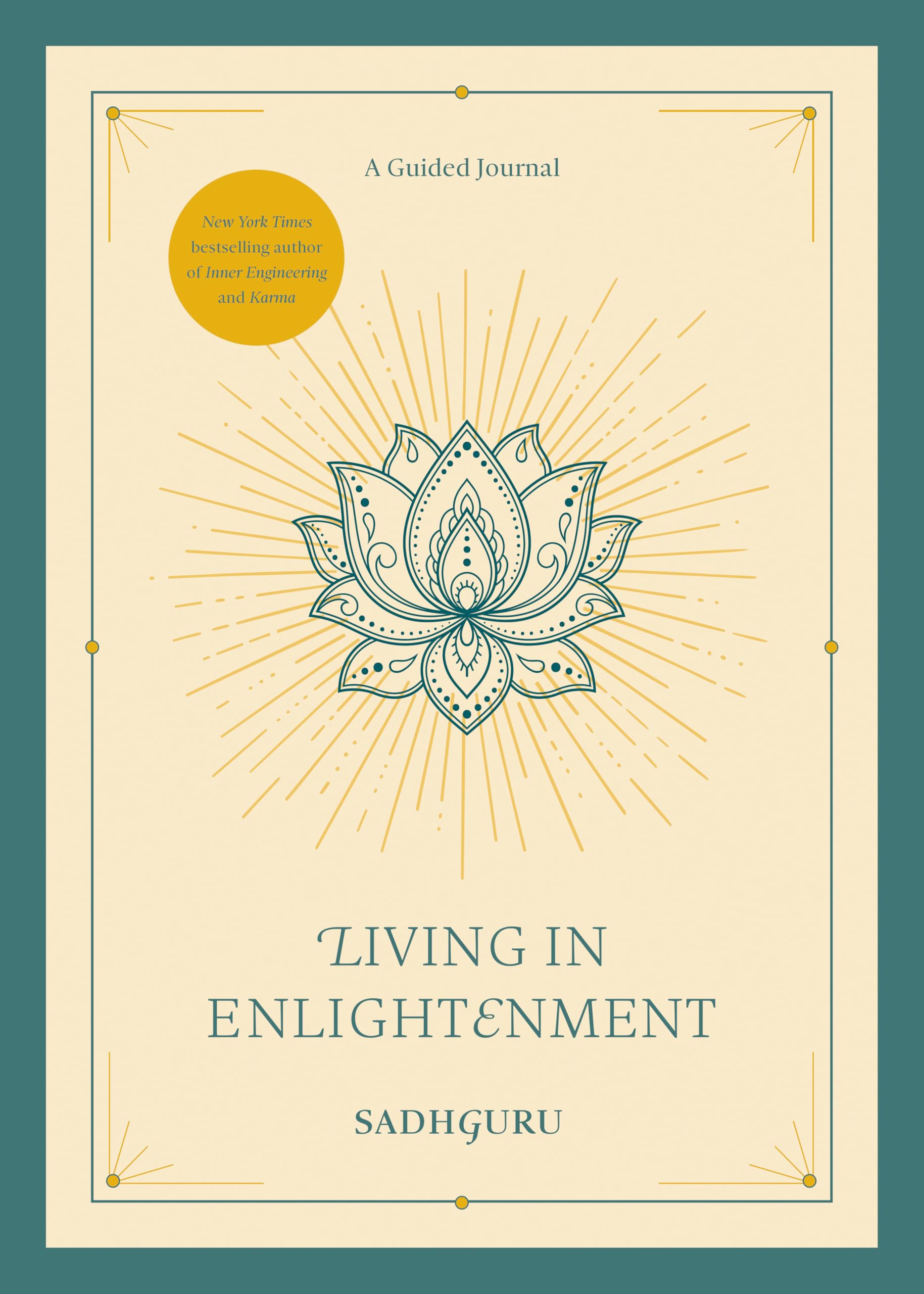 Living In Enlightenment: A Guided Journal