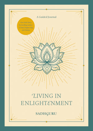 Living In Enlightenment: A Guided Journal