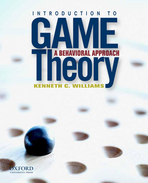 Introduction to Game Theory: A Behavioral Approach,Used