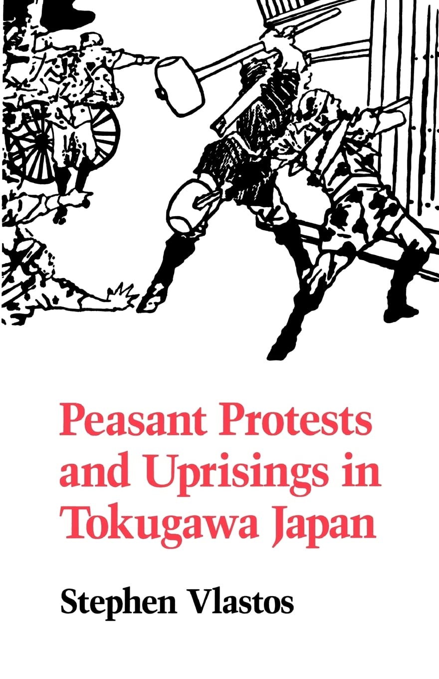 Peasant Protests and Uprisings in Tokugawa Japan,Used