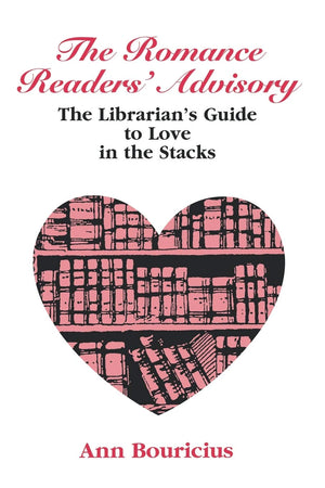 Romance Readers' Advisory: The Librarian'S Guide To Love In The Stacks (Ala Readers' Advisory Series),Used
