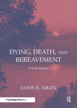 Dying, Death, And Bereavement,Used