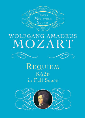 Requiem, K626, in Full Score (Dover Miniature Scores: Choral),Used