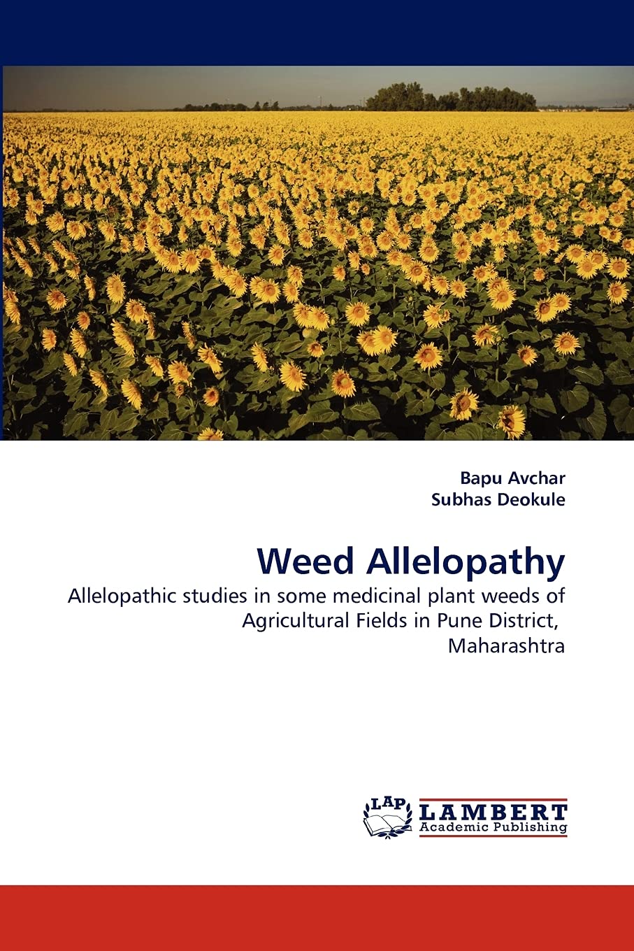 Weed Allelopathy: Allelopathic studies in some medicinal plant weeds of Agricultural Fields in Pune District, Maharashtra,Used