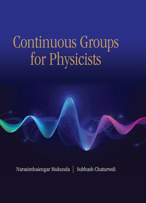 Continuous Groups for Physicists