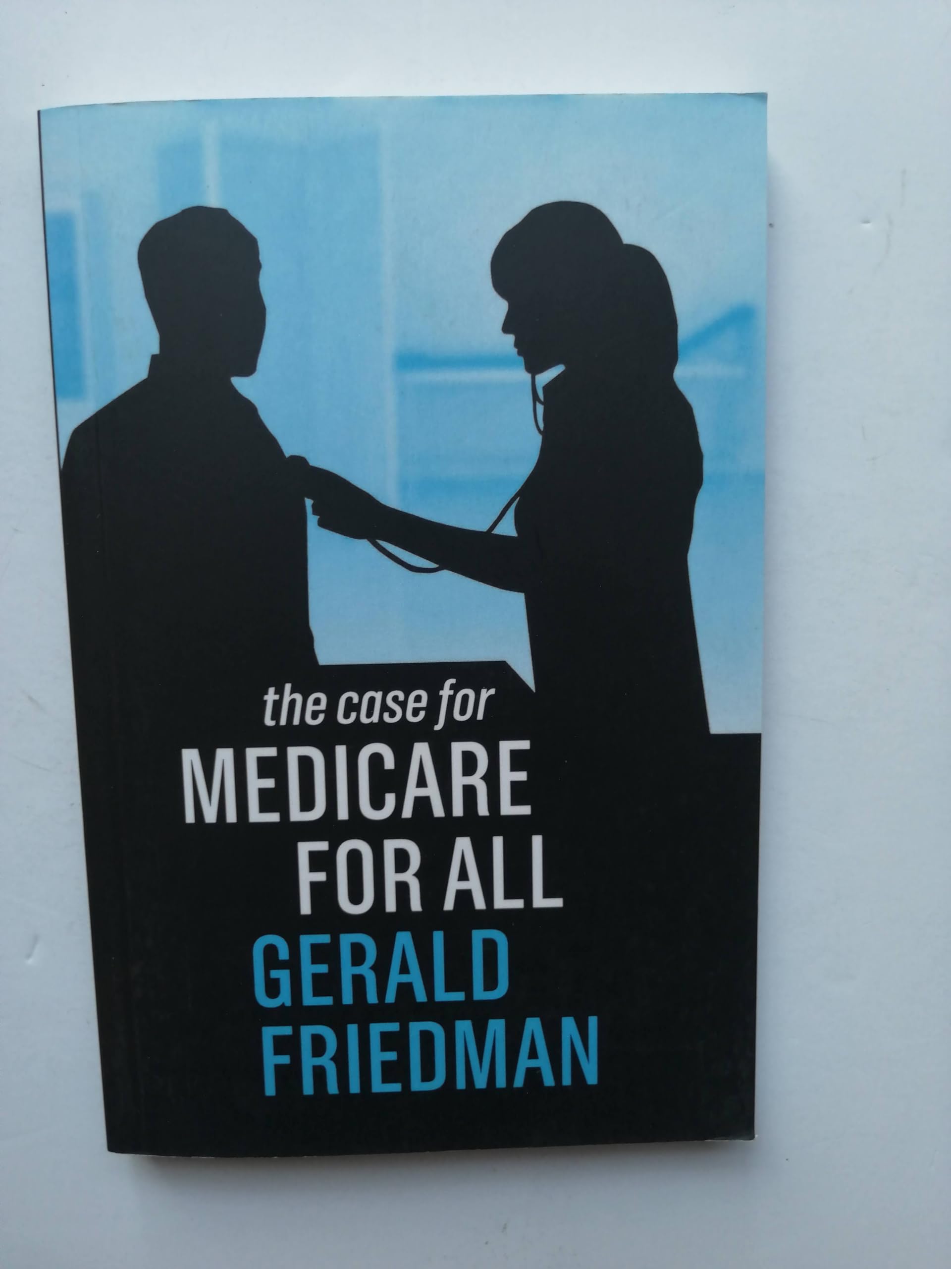 The Case for Medicare for All,Used
