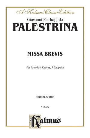 Missa Brevis: 345 Part, a cappella (Latin Language Edition) (Kalmus Edition) (Latin Edition),Used