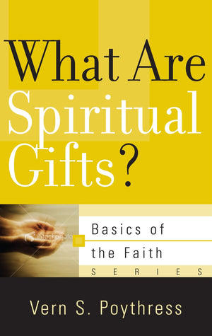 What Are Spiritual Gifts? (Basics of the Faith),Used