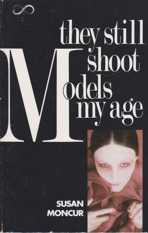 They Still Shoot Models My Age,Used