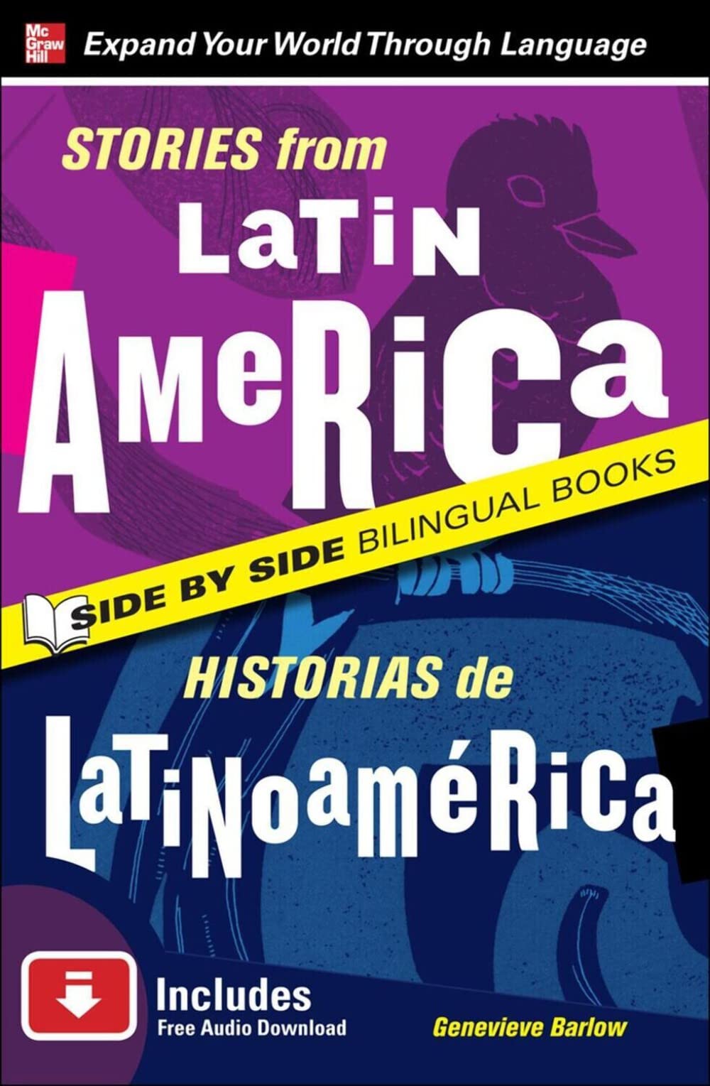 Stories from Latin America/Historias de Latinoamerica, Second Edition (Side by Side Bilingual Books),Used