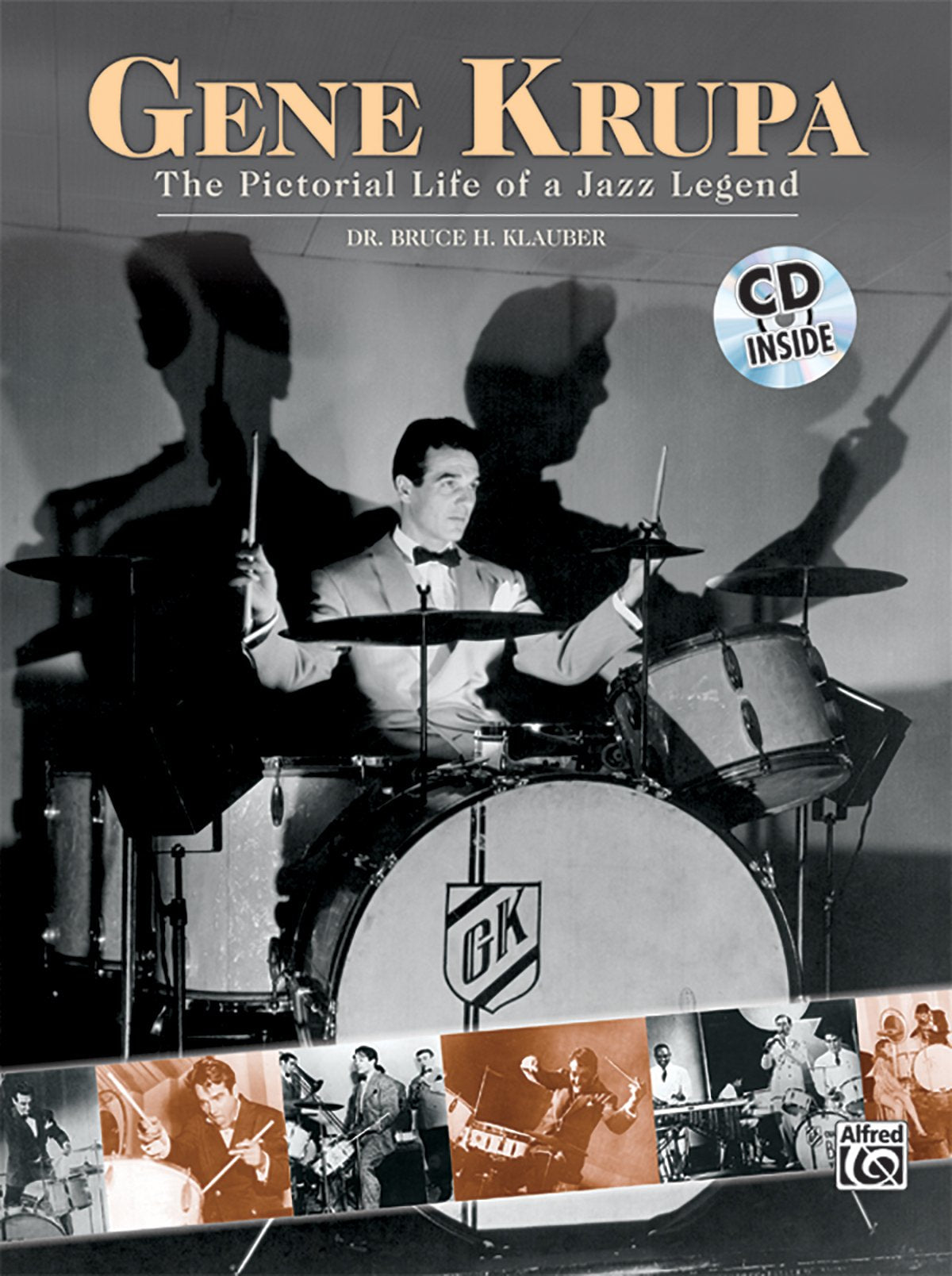 Gene Krupa: The Pictorial Life Of A Jazz Legend, Book & Cd,Used