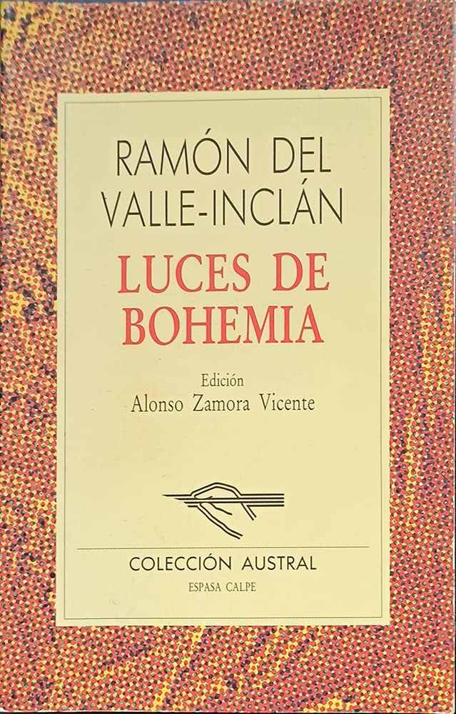 Luces De Bohemia (Nueva Austral Series) (Spanish Edition),Used