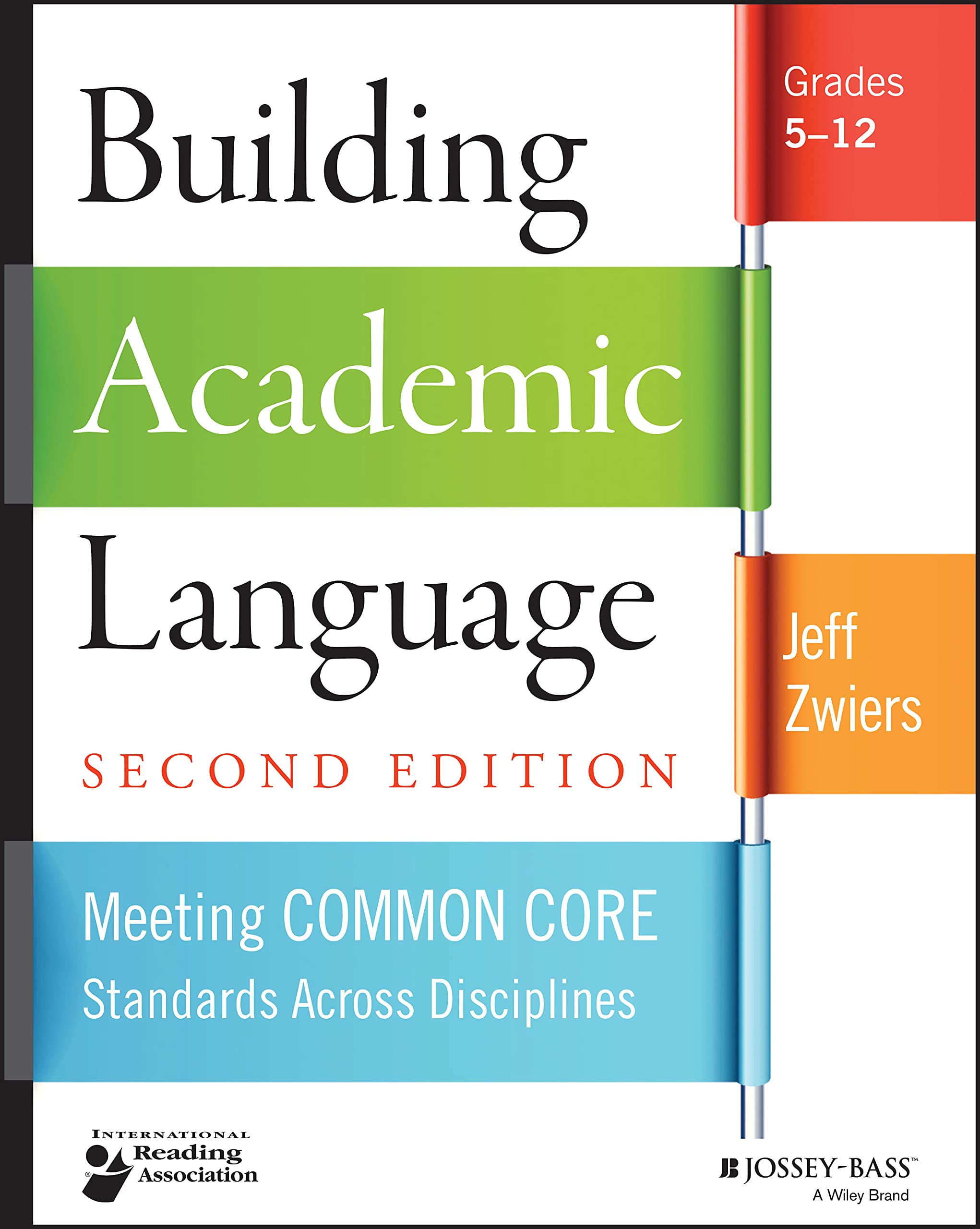 Building Academic Language: Meeting Common Core Standards Across Disciplines, Grades 512,Used