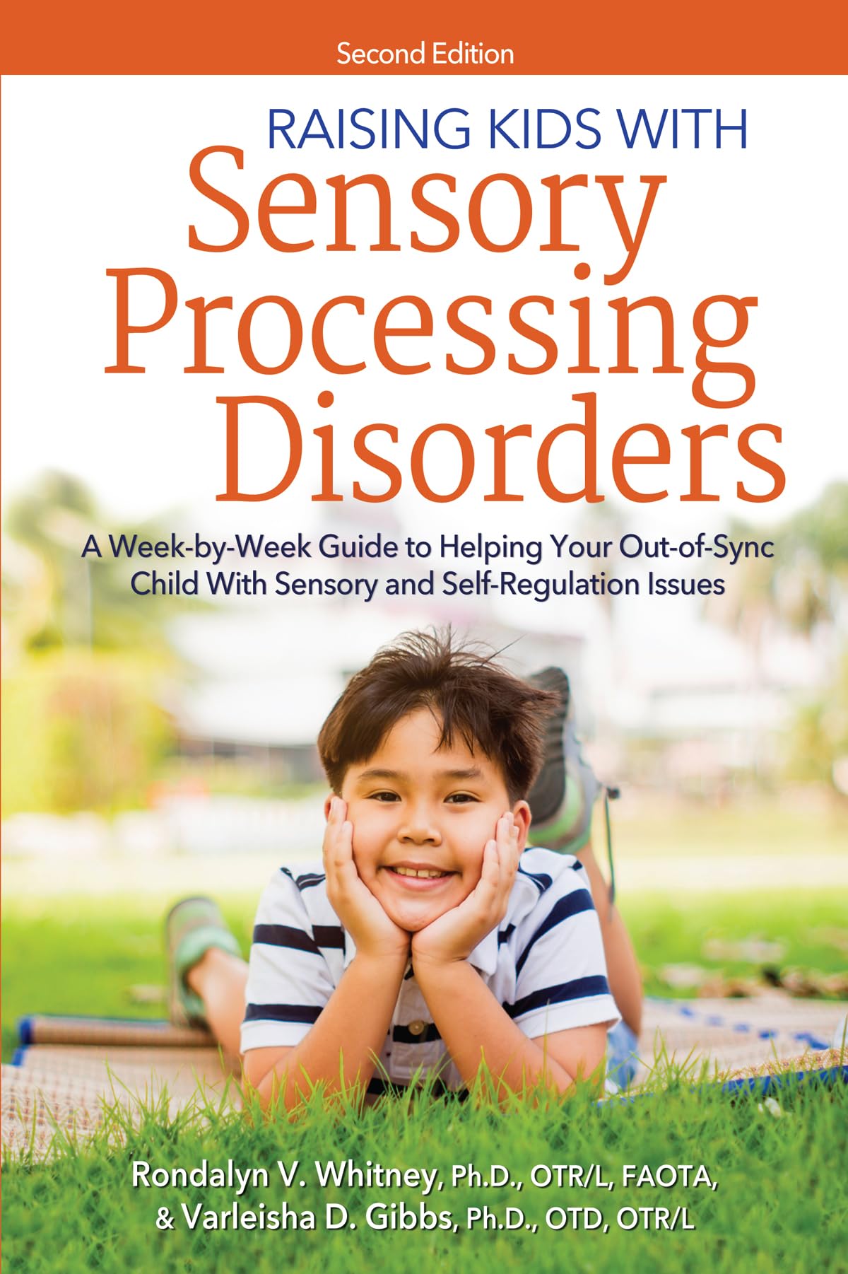 Raising Kids With Sensory Processing Disorders: A WeekbyWeek Guide to Helping Your OutofSync Child With Sensory and SelfReg,Used
