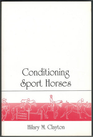 Conditioning Sport Horses,New