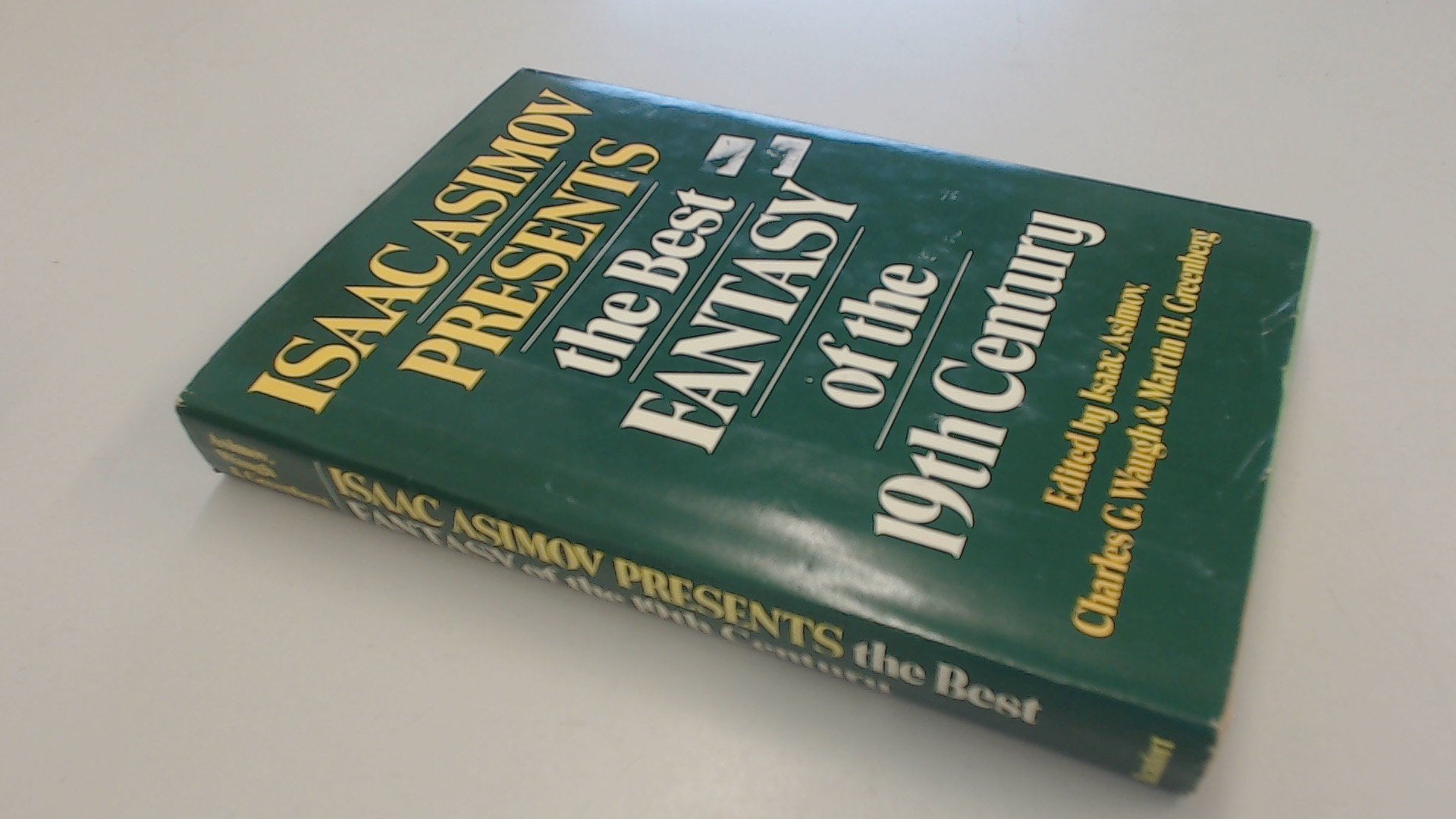 Isaac Asimov Presents the Best Fantasy of the 19th Century