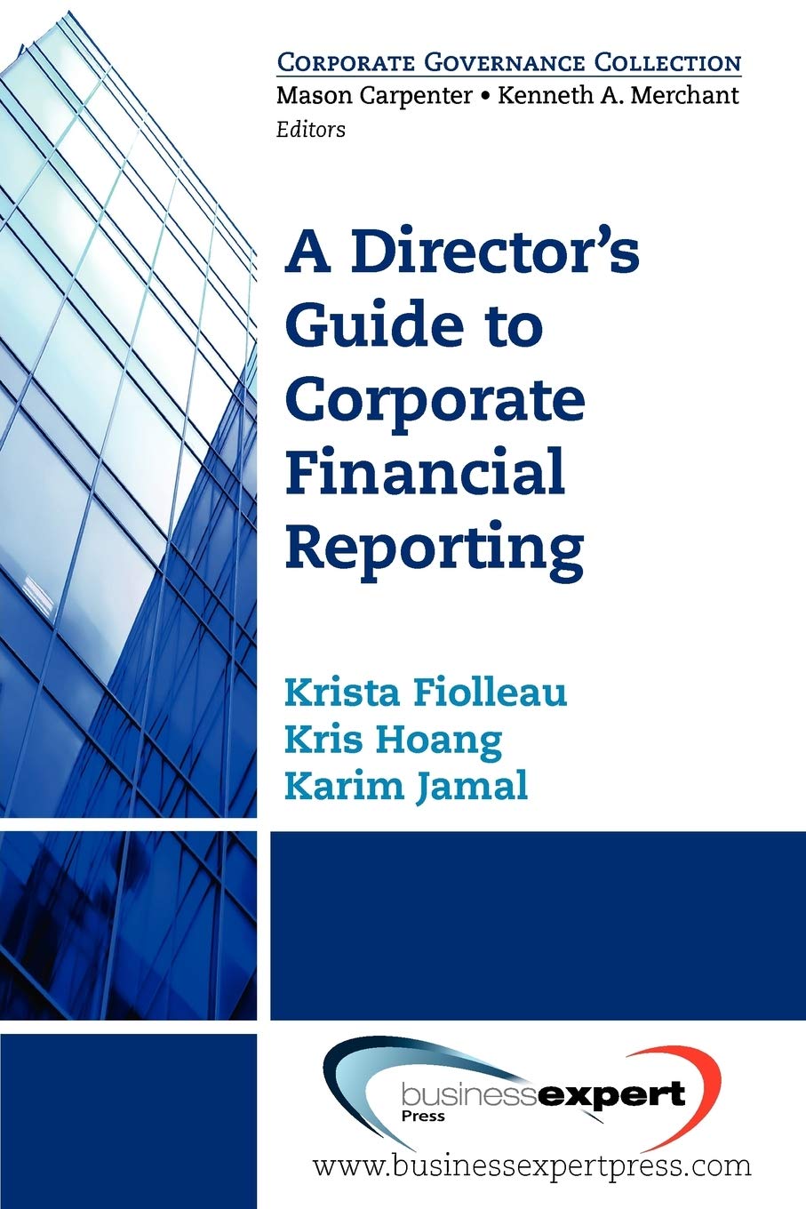 A Director'S Guide To Corporate Financial Reporting,New