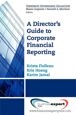 A Director'S Guide To Corporate Financial Reporting,Used