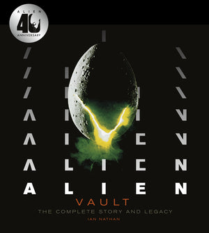 Alien Vault: The Definitive Story Behind The Film,New