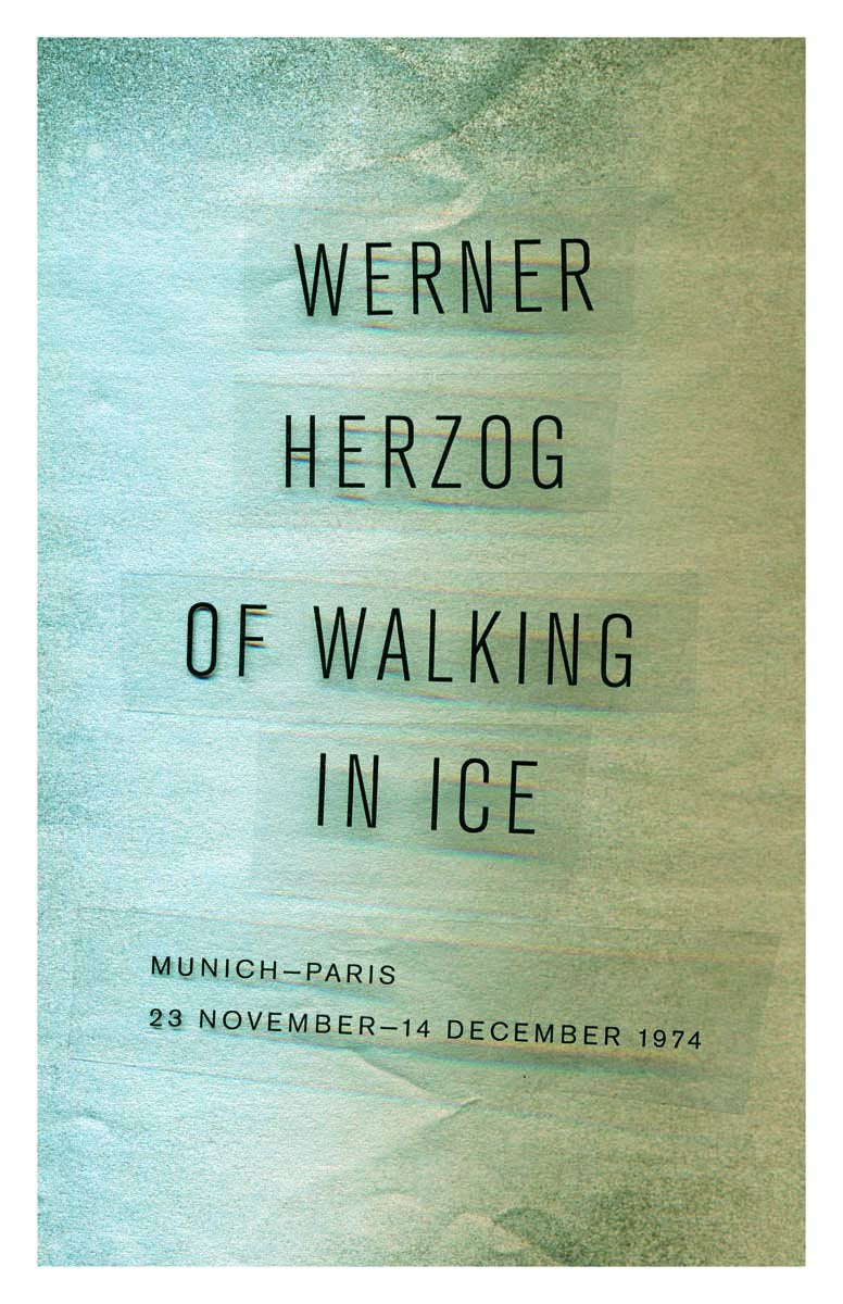 Of Walking In Ice: Munichparis, 23 November14 December 1974,Used