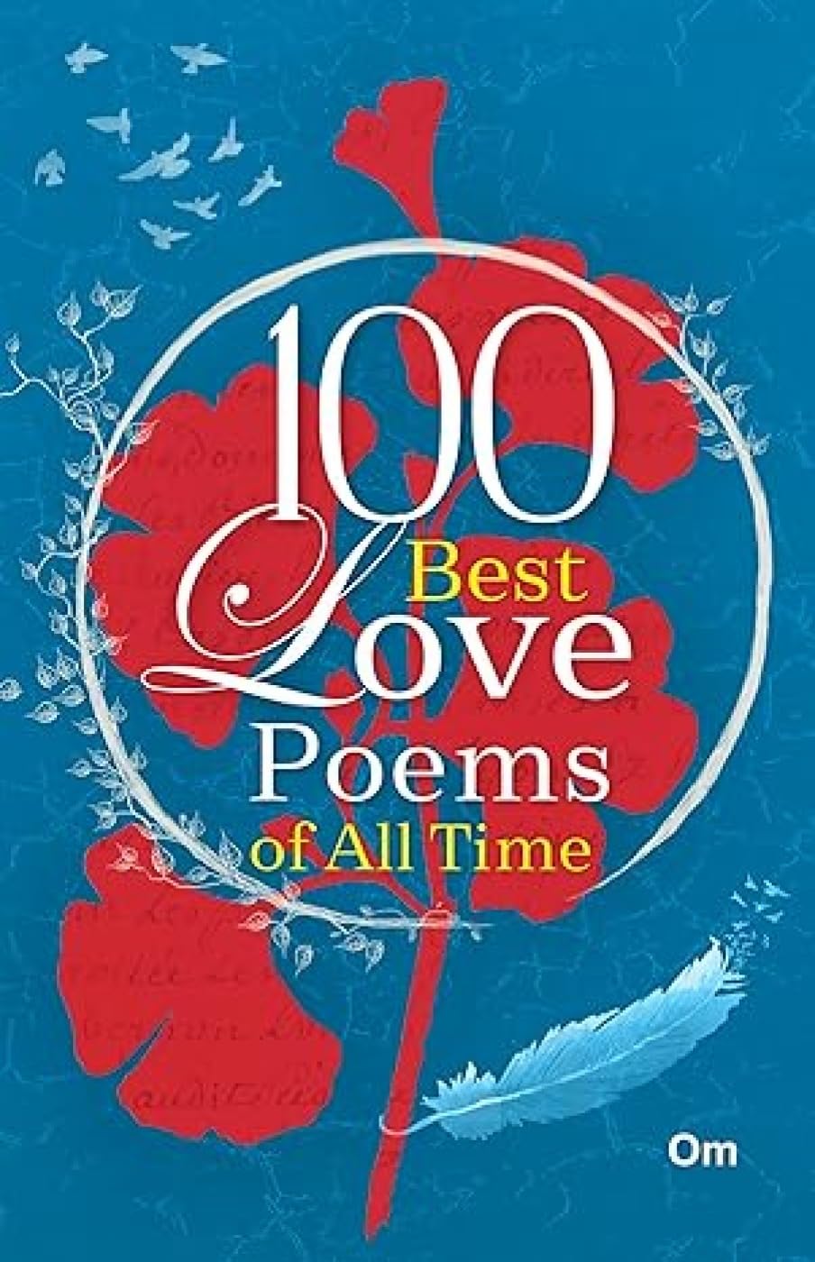 100 Best Love Poems Of All Time
