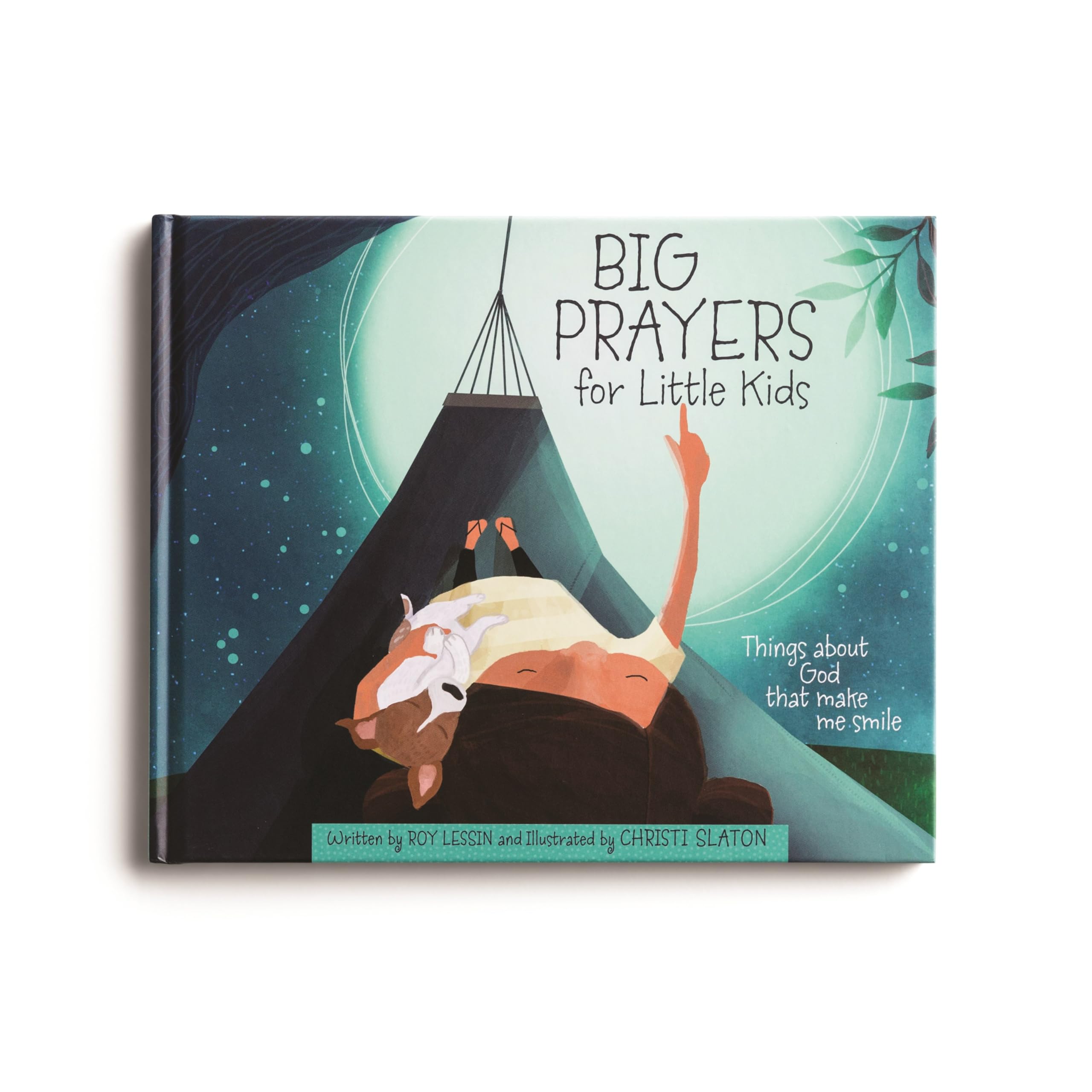 Big Prayers for Little Kids: Things about God That Make Me Smile,Used