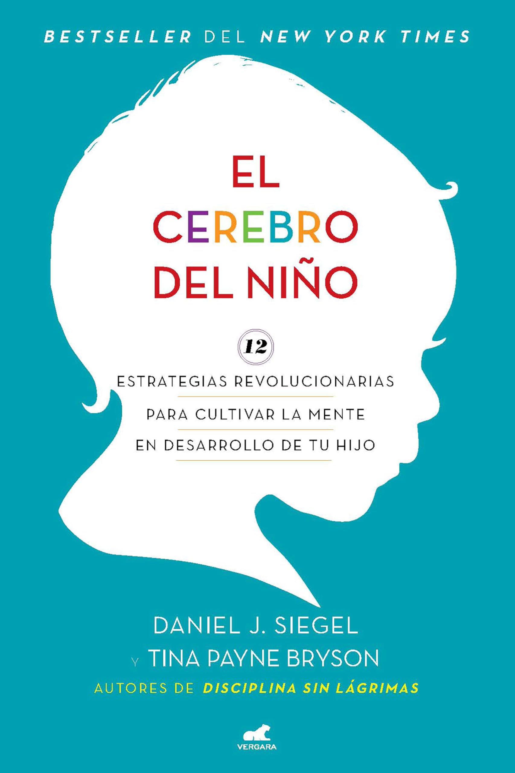 El Cerebro Del Ni?O / The Wholebrain Child (Spanish Edition),Used