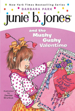Junie B. Jones and the Mushy Gushy Valentime (Junie B. Jones #14),New