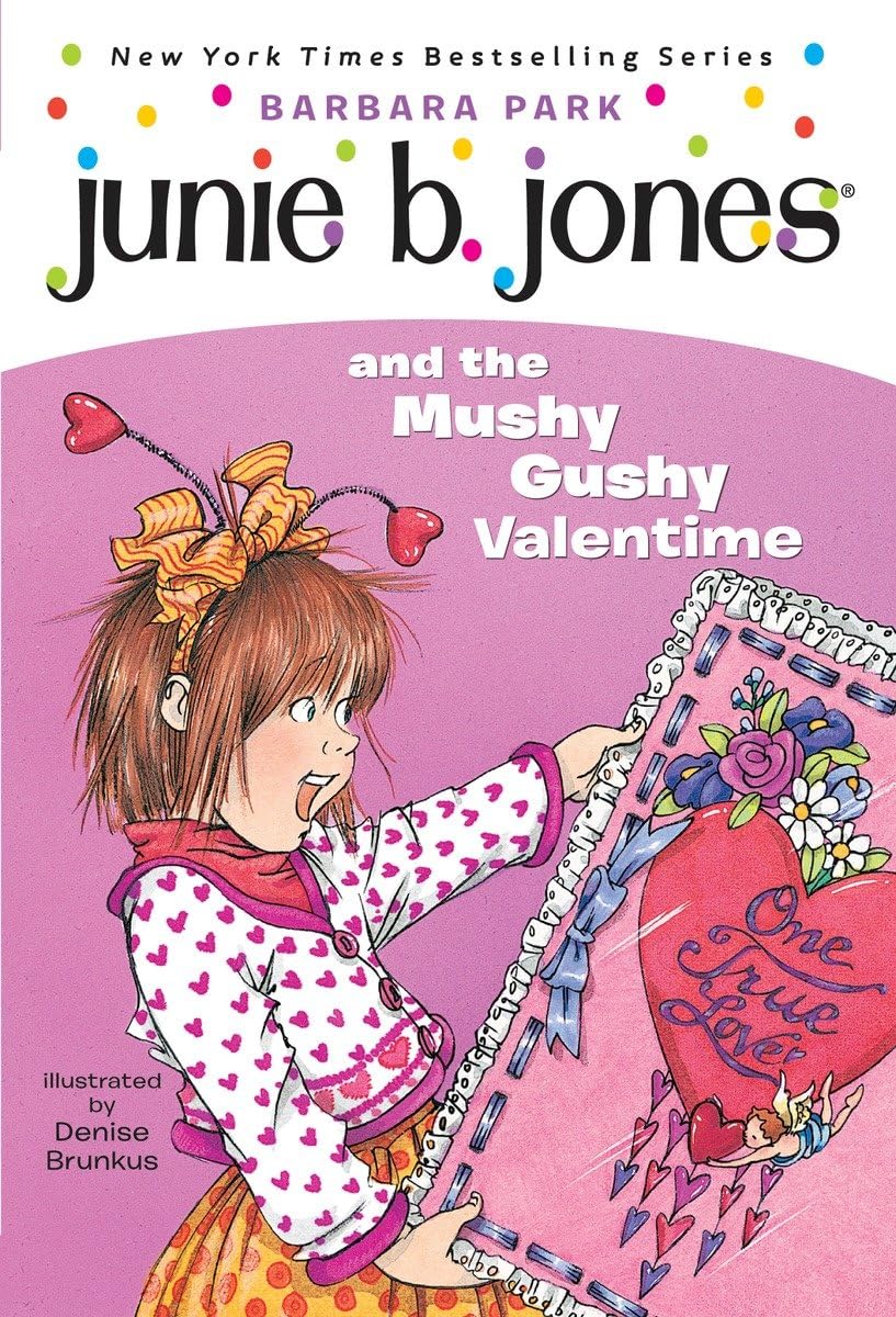 Junie B. Jones and the Mushy Gushy Valentime (Junie B. Jones #14),New