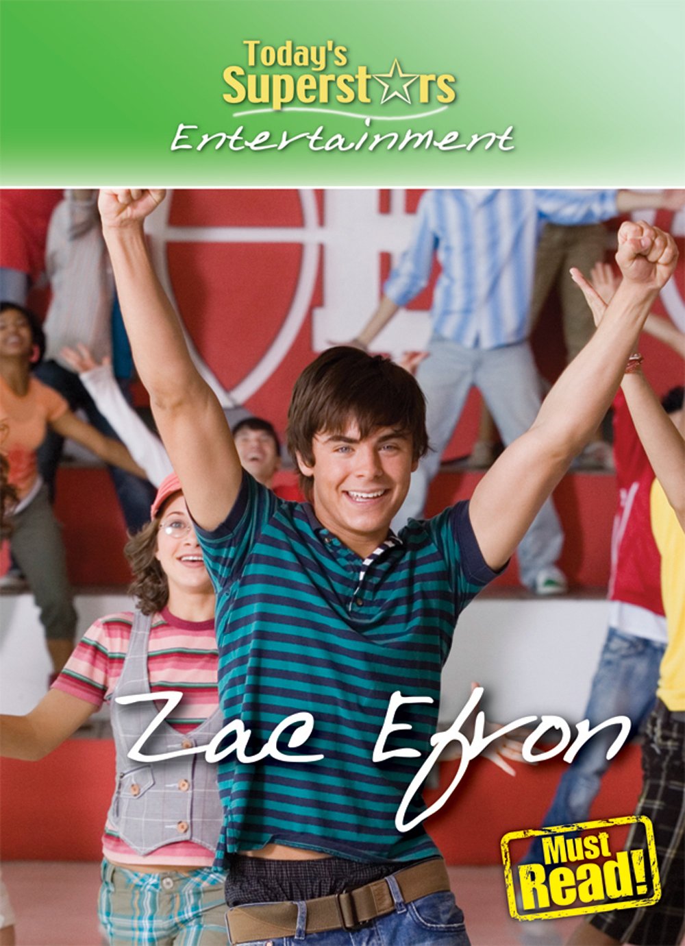 Zac Efron (Today's Superstars, Entertainment),Used